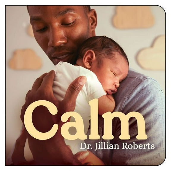 Calm, (Board Book)