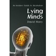 thumbnail image 1 of Lying Minds: An Insiders Guide to Alcoholism, 1 of 1