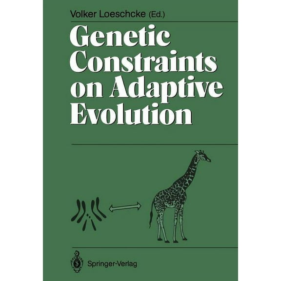 Genetic Constraints on Adaptive Evolution, (Paperback)