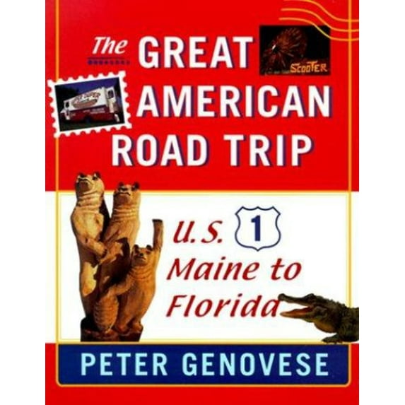 Pre-Owned The Great American Road Trip: U.S. 1, Maine to Florida (Hardcover) 0813527414 9780813527413