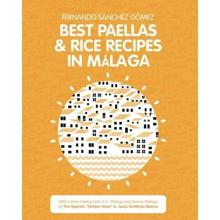 Best Paellas & Rice Recipes in Malaga