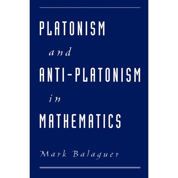 Platonism and Anti-Platonism in Mathematics