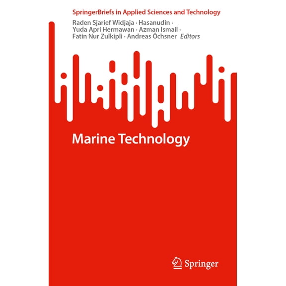 Springerbriefs in Applied Sciences and T Marine Technology, (Paperback)