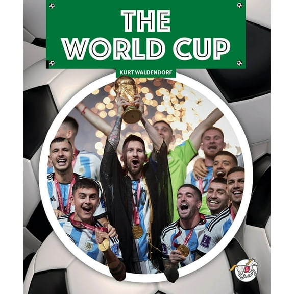 Soccer: The Universal Game The World Cup, (Hardcover)