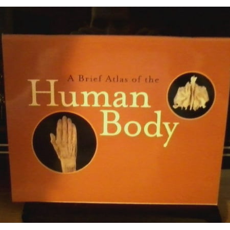 Atlas of the Human Body [Paperback - Used]