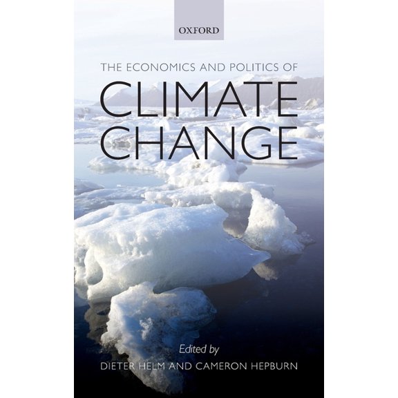 Economics and Politics of Climate Change, (Hardcover)