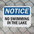 thumbnail image 5 of (2 Pack) No Swimming In The Lake OSHA Notice Sign 10 Inch X 7 Inch Indoor / Outdoor Rust-Free Aluminum Metal Signs for Workplace, Workshop, and Construction Site, Made in the USA, 5 of 8