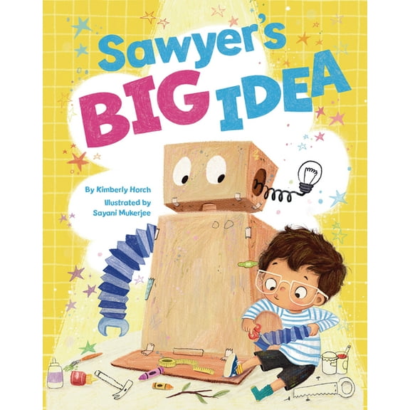 Sawyer's Big Idea, (Hardcover)