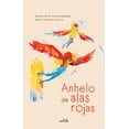 thumbnail image 1 of ANHELO DE ALAS ROJAS EDICIONES EL NARANJO Pasta Dura, 1 of 2