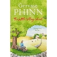 thumbnail image 1 of Pre-Owned The Little Village School : A Little Village School Novel (Little VillaA Little Village School Novel (Hardcover) 9781444705577, 1 of 1