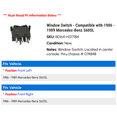 thumbnail image 2 of Window Switch - Compatible with 1986 - 1989 Mercedes-Benz 560SL 1987 1988, 2 of 2