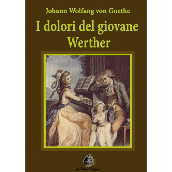 I dolori del giovane Werther, (Paperback)