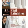 Pre-Owned Civil Litigation (Paperback) 1111312222 9781111312220