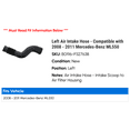 thumbnail image 2 of Left Air Intake Hose - Compatible with 2008 - 2011 Mercedes-Benz ML550 2009 2010, 2 of 2