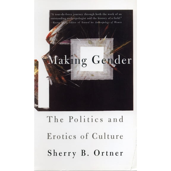 Pre-Owned Making Gender: The Politics and Erotics of Culture (Paperback) 0807046337 9780807046333