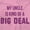 Pink, variant on My Uncle Is Kind Of A Big Deal Funny Toddler Boy Girl T Shirt Infant Toddler Brisco Brands 6M