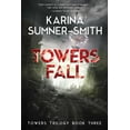 thumbnail image 2 of Towers Trilogy: Towers Fall : Towers Trilogy Book Three (Paperback), 2 of 2