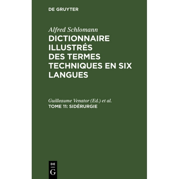 Sidérurgie, (Hardcover)