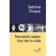 thumbnail image 1 of Necesito saber hoy de tu vida Anagrama 9788433901743, 1 of 2