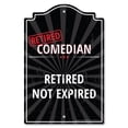 thumbnail image 1 of SignMission Comedian P-812-RET- 8 x 12 Po Signe en Plastique - Comedian à la Retraite, 1 of 1