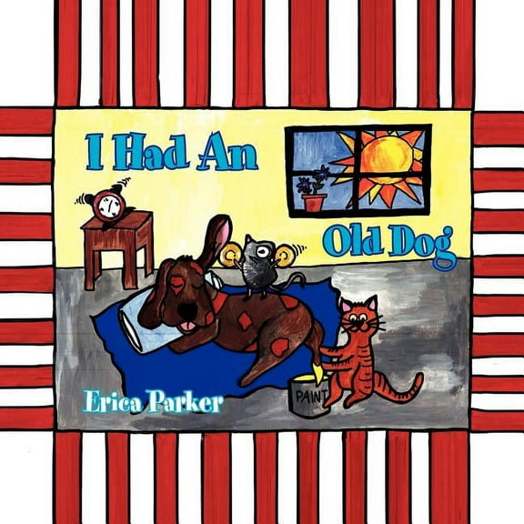 I Had An Old Dog, (Paperback)