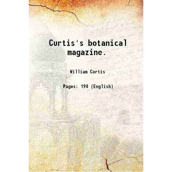 Curtis's botanical magazine. 1801 [Hardcover]
