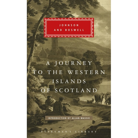 Everyman's Library Classics A Journey to the Western Islands of Scotland: With the Journal of a Tour to the Hebrides; Introduction by Allan Massie, (Paperback)