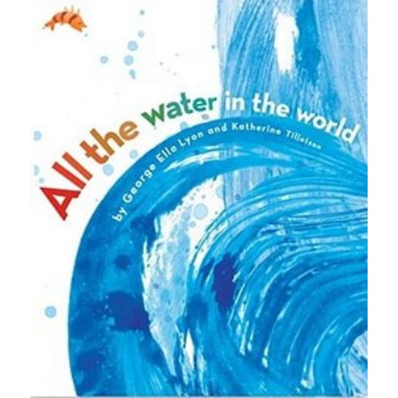 Pre-Owned All the Water in the World (Hardcover) 9781416971306