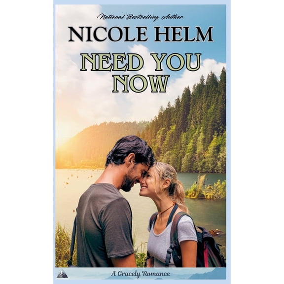 A Gracely Romance Need You Now, Book 1, (Paperback)