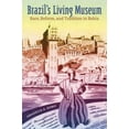 thumbnail image 2 of Le Musée Vivant du Brésil, Race, Réforme et Tradition en Bahia, 2 of 2
