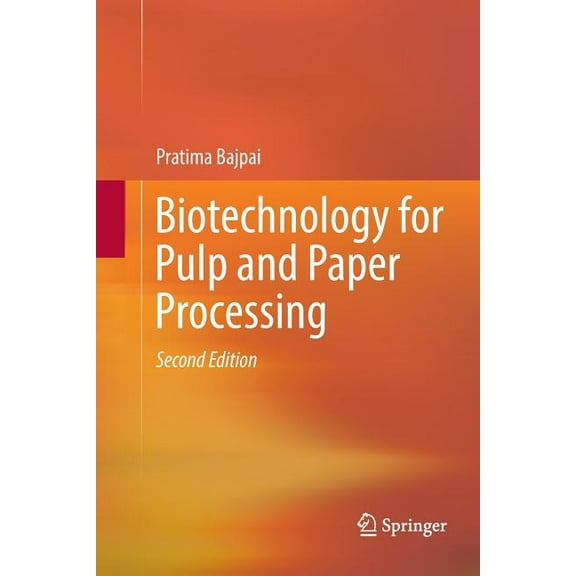 Biotechnology for Pulp and Paper Processing, (Paperback)