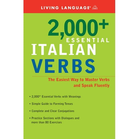 - 2000+ Essential Italian Verbs : The Easiest Way to Master Verbs and Speak Fluently