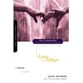 thumbnail image 2 of New Community Bible Study 1 John: Love Each Other, (Paperback), 2 of 2