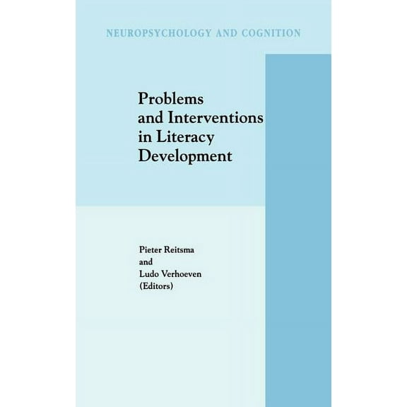 Neuropsychology and Cognition Problems and Interventions in Literacy Development, Book 15, (Hardcover)