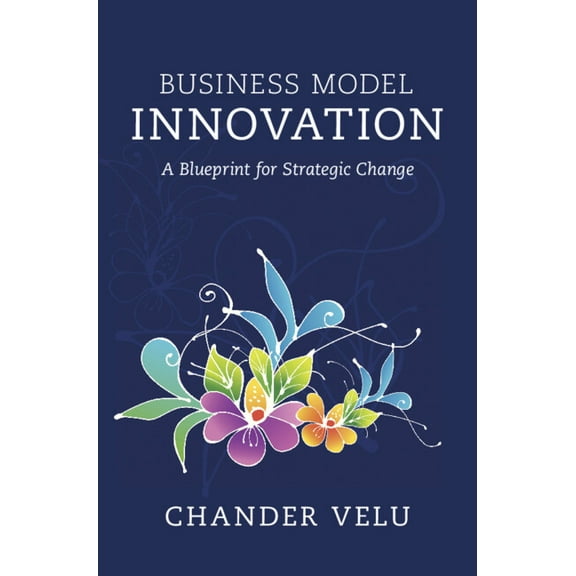 Business Model Innovation, (Hardcover)