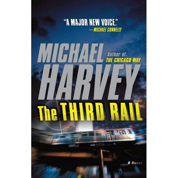 Michael Kelly The Third Rail, Book 3, (Paperback)