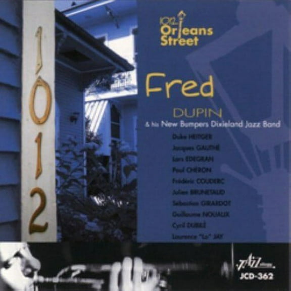 Fred Dupin and New Bumpers Jazz Band - 1012 Orleans Street - Jazz - CD
