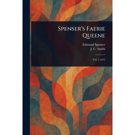 Spenser's Faerie Queene, (Paperback)