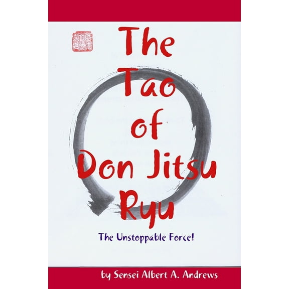 The Tao of Don Jitsu Ryu, (Paperback)
