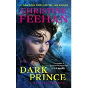 CHRISTINE FEEHAN Dark Prince: A Novel