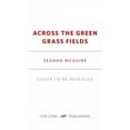 thumbnail image 2 of Across the Green Grass Fields (Wayward Children (6)), 2 of 2