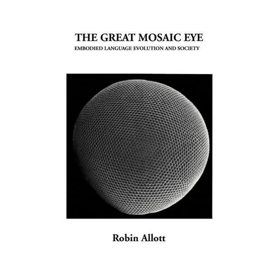 The Great Mosaic Eye (Paperback)