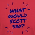 thumbnail image 3 of CafePress - What Would Scott Say T Shirt - Men's Classic Graphic Cotton T-Shirt, 3 of 4