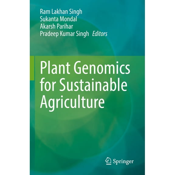 Plant Genomics for Sustainable Agriculture, (Paperback)