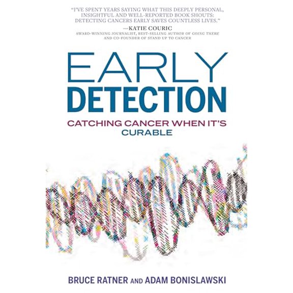 Pre-Owned Early Detection: Catching Cancer When It's Curable (Hardcover) 1682193519 9781682193518