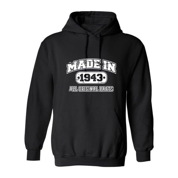 Made in 1943 All Original Parts Sarcastic Novelty Gift Idea Adult Humor Funny Men's Hoodies
