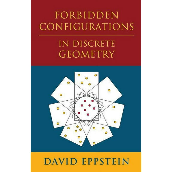 Forbidden Configurations in Discrete Geometry, (Hardcover)