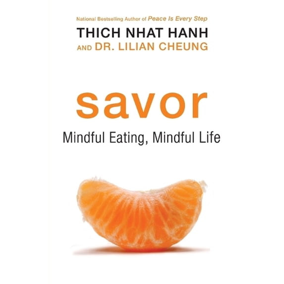 Pre-Owned Savor: Mindful Eating, Mindful Life (Paperback) 0061697702 9780061697708