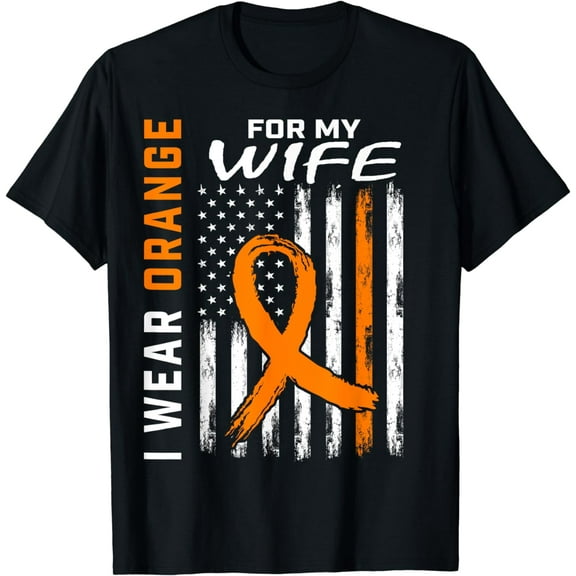 I Wear Orange For My Wife Multiple Sclerosis Awareness Flag T-Shirt
