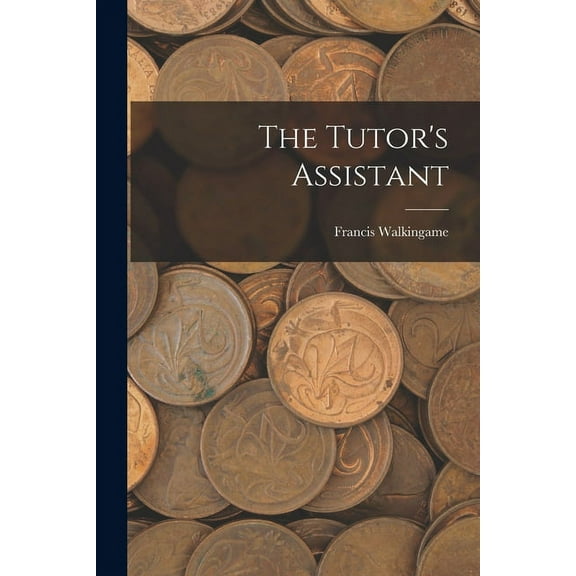 The Tutor's Assistant (Paperback)